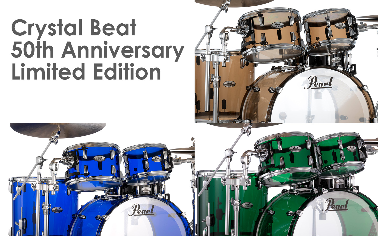 Crystal Beat Drum Kit 50th Anniversary Limited Edition 2023～2024