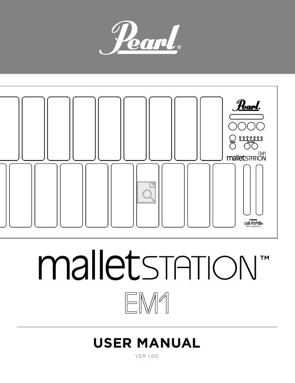 Pearl EM1 malletSTATION Manual 1.0.0