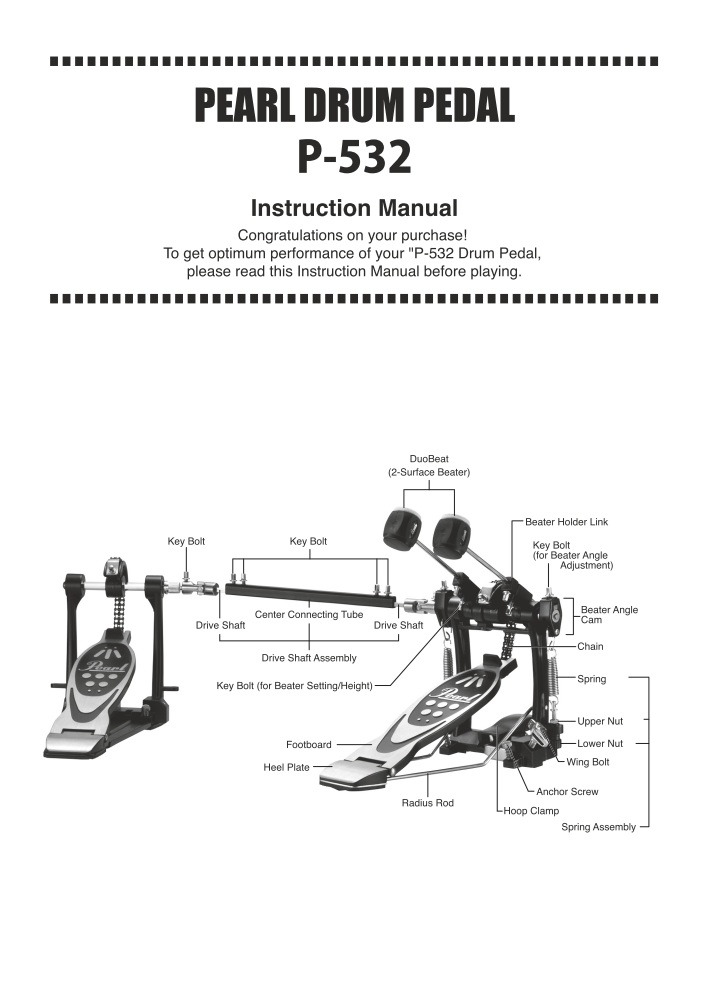 P532 Drum Pedal Instruction Manual