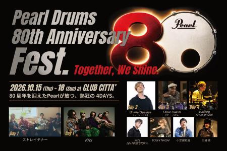 Pearl Drums 80th Anniversary Fest.